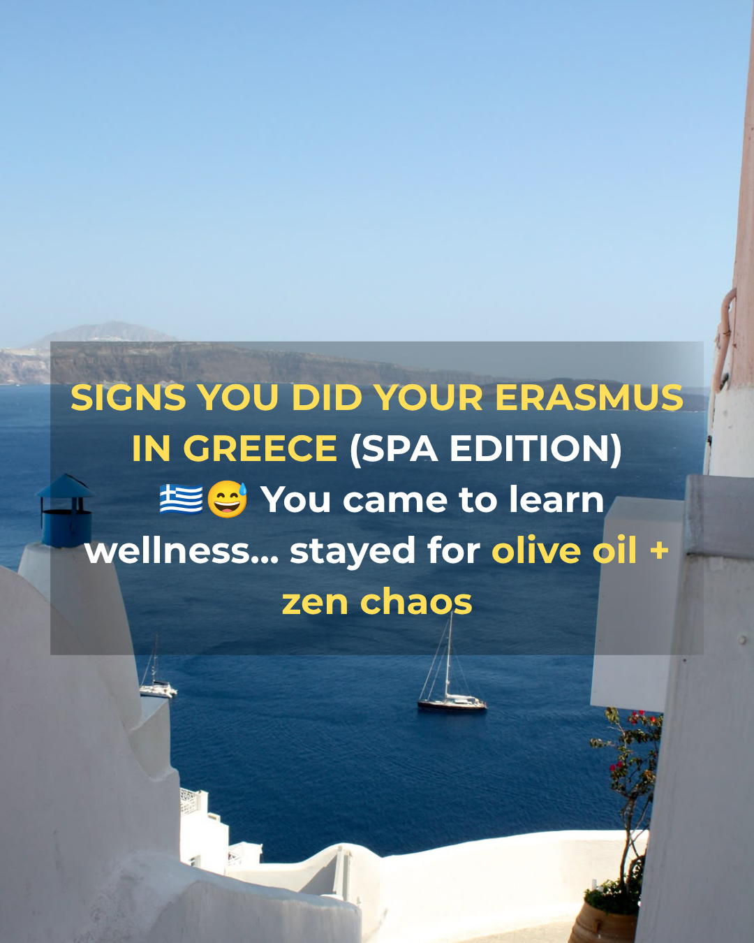 Signs You Did Your Erasmus in Greece: Spa Edition